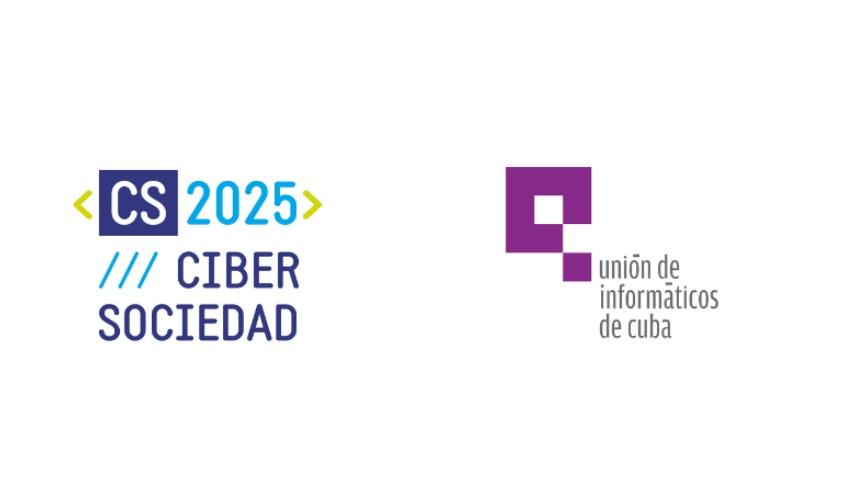 Convoca Unión de Informáticos de Cuba a IV Congreso Internacional Cibersociedad 2025